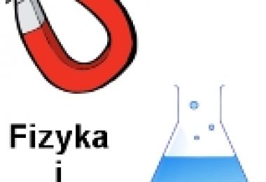 Projekt „Fizyka i chemia – to interesujące” – warsztaty I